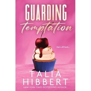 Guarding Temptation -- Talia Hibbert
